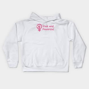 Pink and Powerful Kids Hoodie